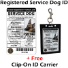 Registered Service Dog ID Card + Clip-On ID Carrier + Free Digital Copy